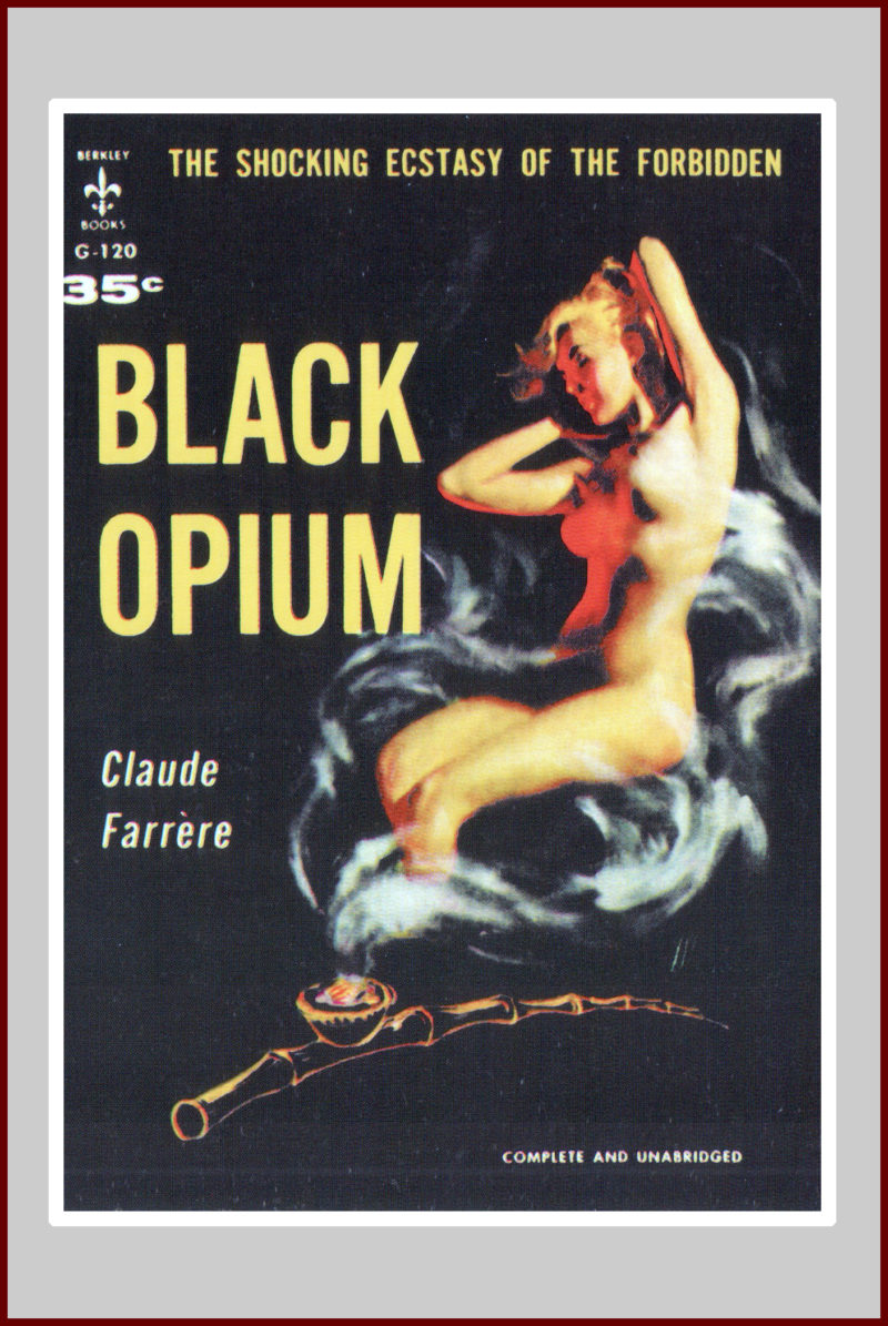 Black Opium, A Pulp Fiction Novel