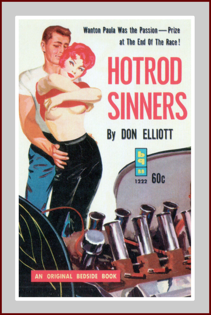 Hot Rod Sinners: A Pulp Fiction Novel