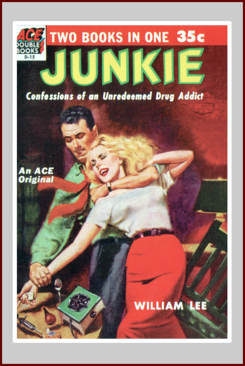 Junkie: A Pulp Fiction Novel