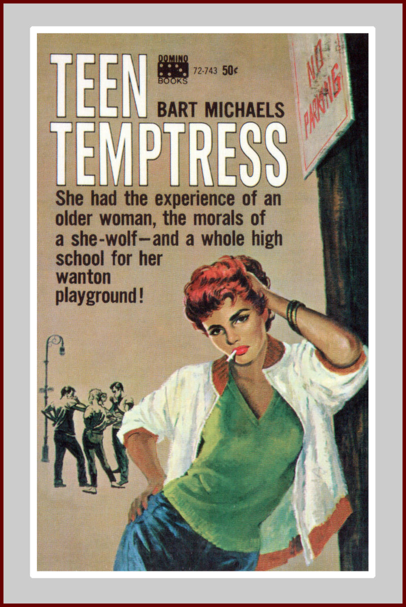 Teen Temptress, A Pulp Fiction Novel