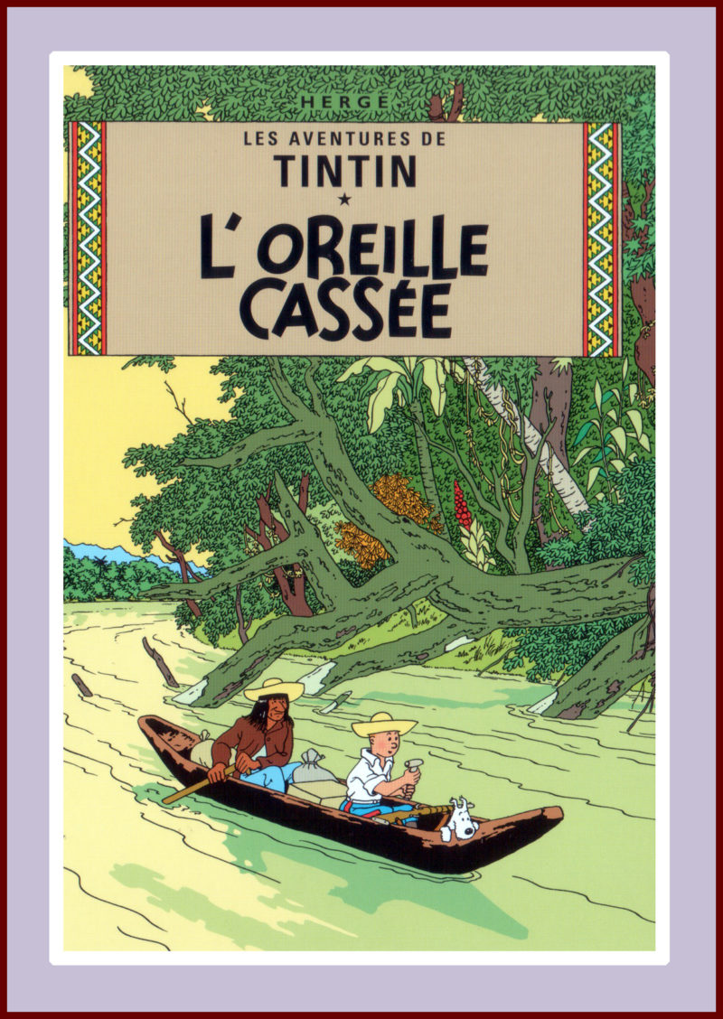 Tintin, Broken Ear ( L'Oreille cassÃ©e)