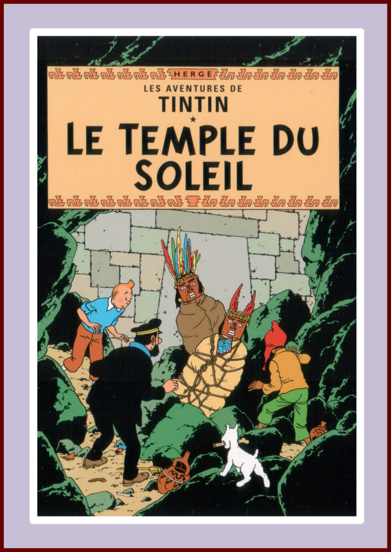 Herge's Tintin. Le Temple du Soleil