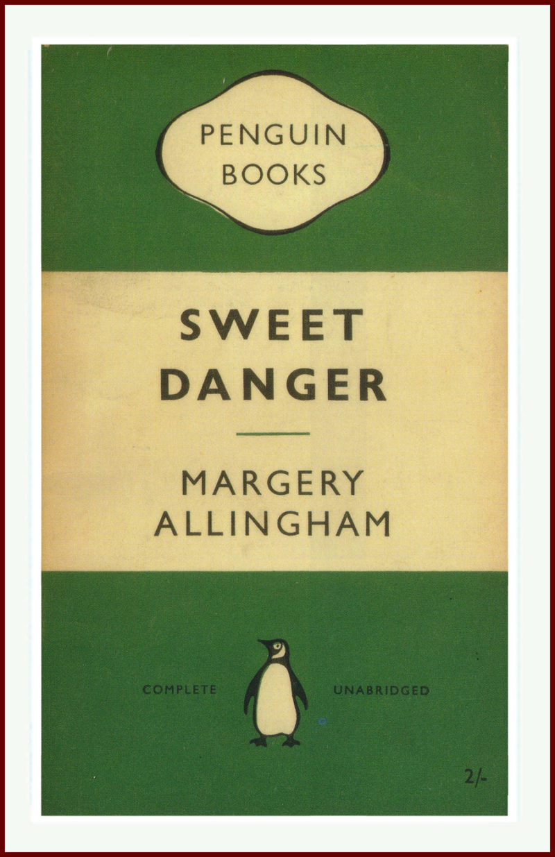 Sweet Danger Margery Allingham