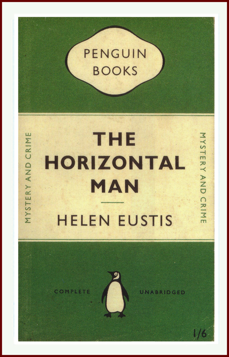 Horizontal Man Helen Eustis